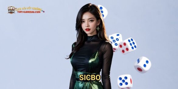 Sicbo: Bí Quyết Chinh Phục Trò Xúc Xắc Tại Game Bài Đổi Thưởng